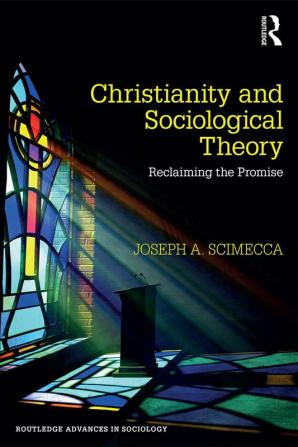 Christianity and Sociological Theory