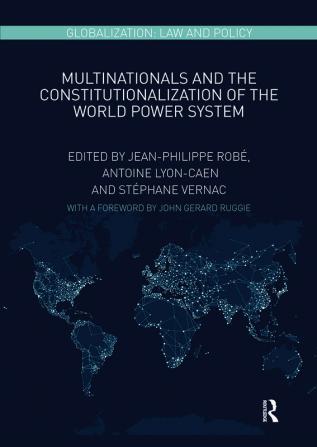 Multinationals and the Constitutionalization of the World Power System