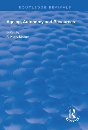 Ageing Autonomy and Resources