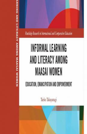 Informal Learning and Literacy among Maasai Women