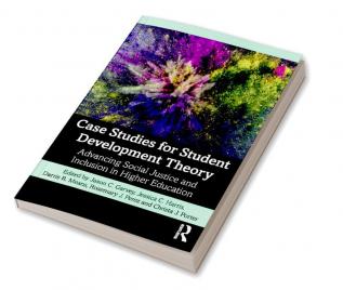 Case Studies for Student Development Theory