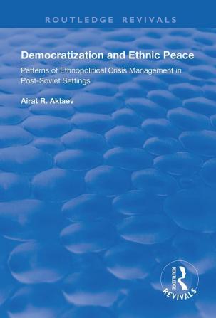 Democratization and Ethnic Peace