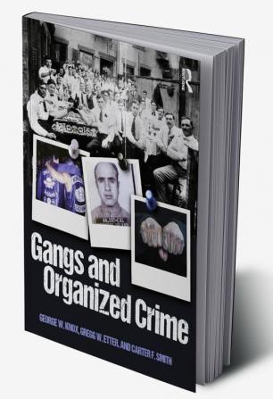 Gangs and Organized Crime