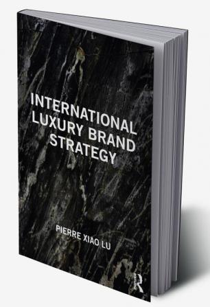 International Luxury Brand Strategy