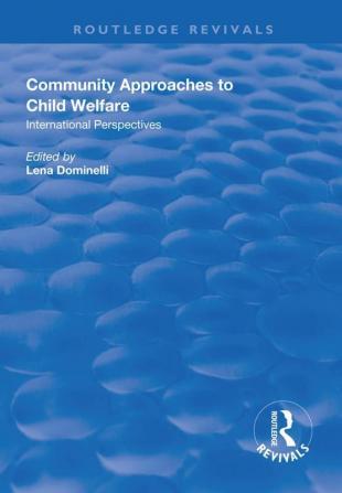 Community Approaches to Child Welfare