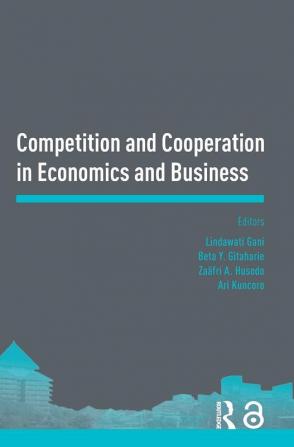 Competition and Cooperation in Economics and Business