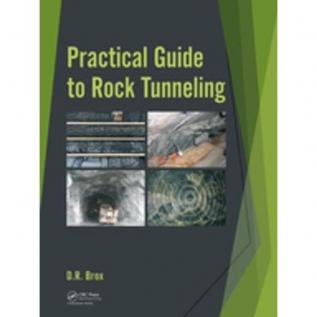 Practical Guide to Rock Tunneling