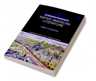 Routledge Introduction to Native American Literature