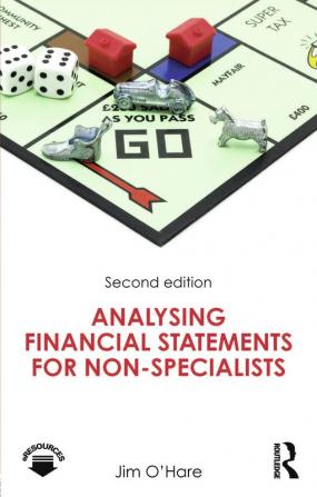 Analysing Financial Statements for Non-Specialists