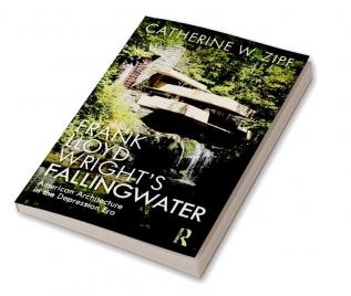 Frank Lloyd Wright’s Fallingwater