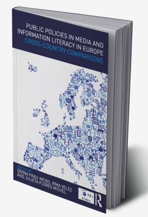 Public Policies in Media and Information Literacy in Europe