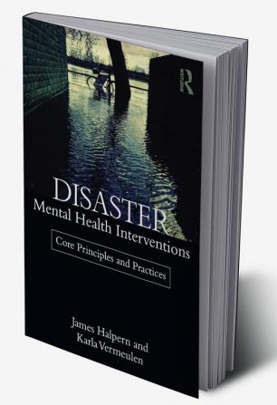 Disaster Mental Health Interventions