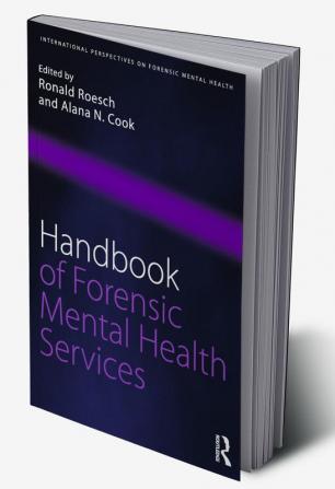 Handbook of Forensic Mental Health Services