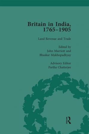 Britain in India 1765-1905 Volume II