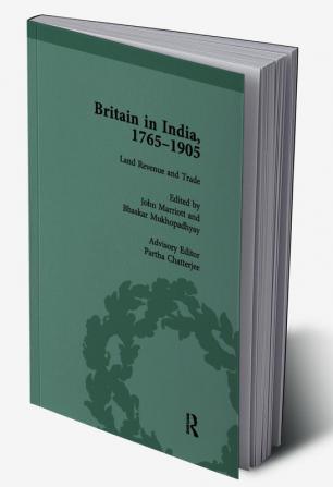 Britain in India 1765-1905 Volume II