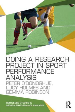 Doing a Research Project in Sport Performance Analysis