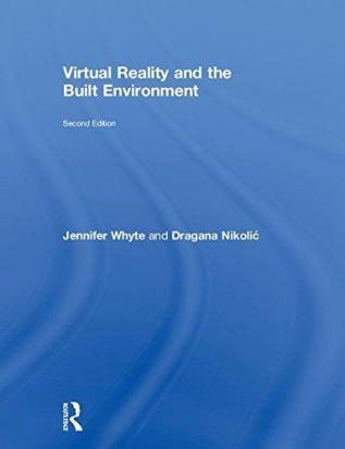 Virtual Reality and the Built Environment