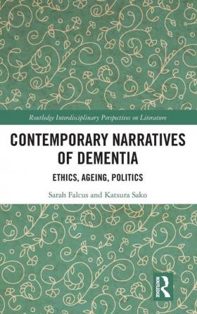 Contemporary Narratives of Dementia