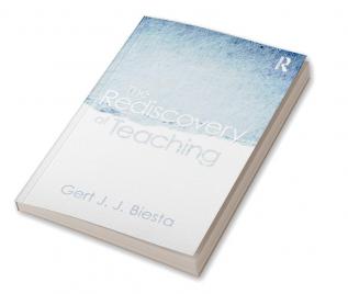 Rediscovery of Teaching