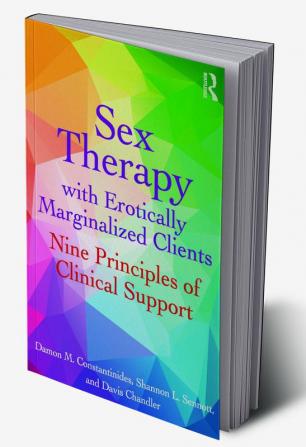 Sex Therapy with Erotically Marginalized Clients