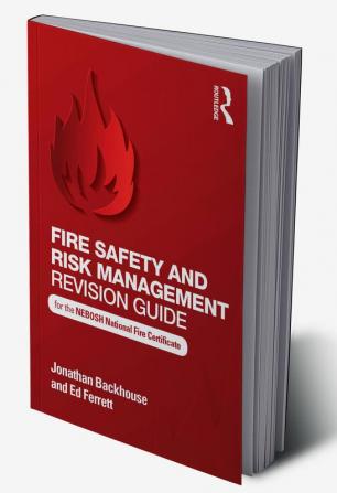 Fire Safety and Risk Management Revision Guide