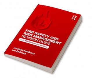 Fire Safety and Risk Management Revision Guide