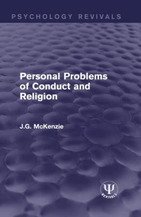 Personal Problems of Conduct and Religion