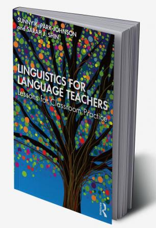 Linguistics for Language Teachers