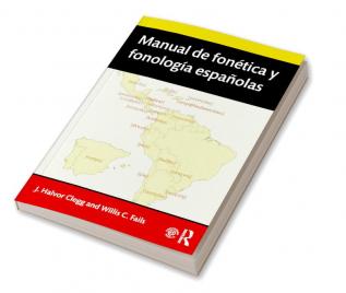 Manual de fonética y fonología españolas