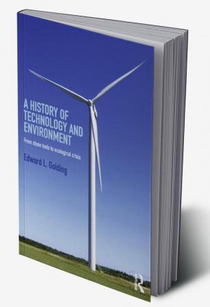 History of Technology and Environment