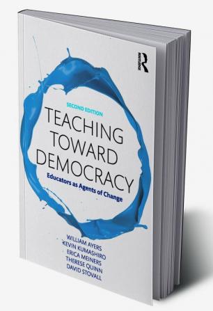 Teaching Toward Democracy 2e