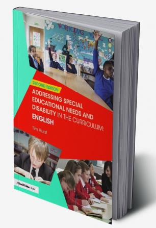 Addressing Special Educational Needs and Disability in the Curriculum: English