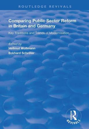 Comparing Public Sector Reform in Britain and Germany