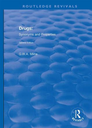 Drugs: Synonyms and Properties