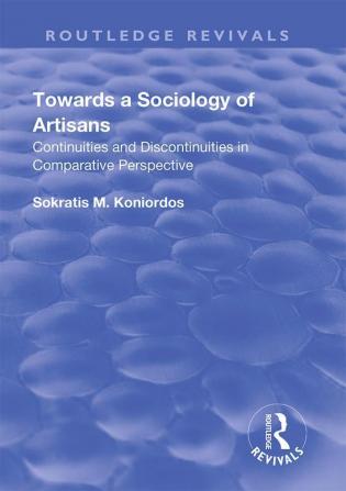 Towards a Sociology of Artisans