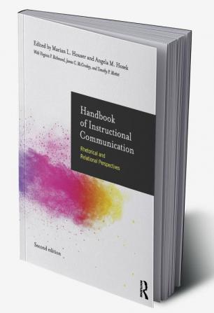 Handbook of Instructional Communication