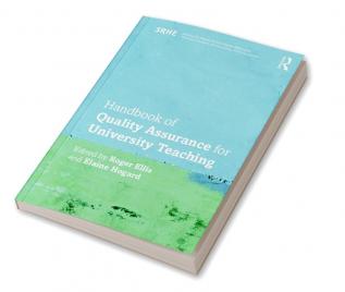 Handbook of Quality Assurance for University Teaching