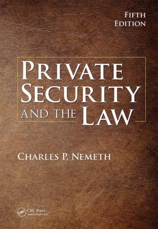 Private Security and the Law