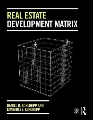 REAL ESTATE DEVELOPMENT MATRIX