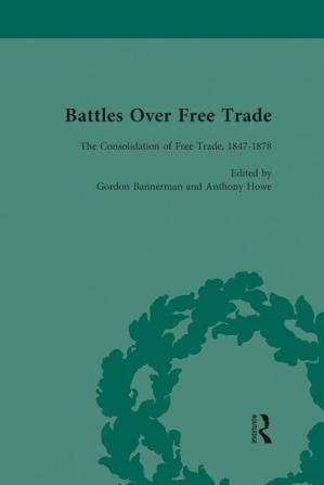 Battles Over Free Trade Volume 2