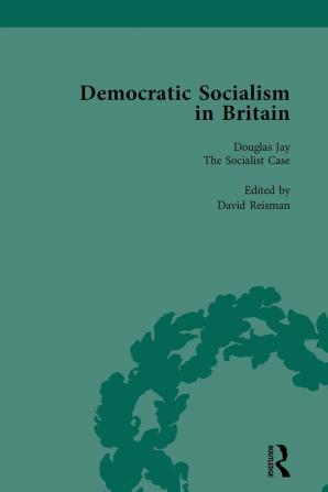 Democratic Socialism in Britain Vol. 8