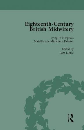 Eighteenth-Century British Midwifery Part II vol 7