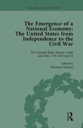 Emergence of a National Economy Vol 3