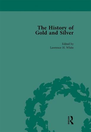 History of Gold and Silver Vol 3