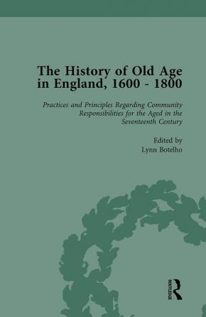 History of Old Age in England 1600-1800 Part II vol 5