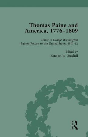 Thomas Paine and America 1776-1809 Vol 6