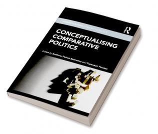 Conceptualising Comparative Politics