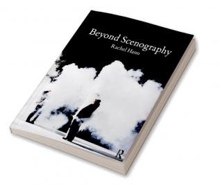 Beyond Scenography