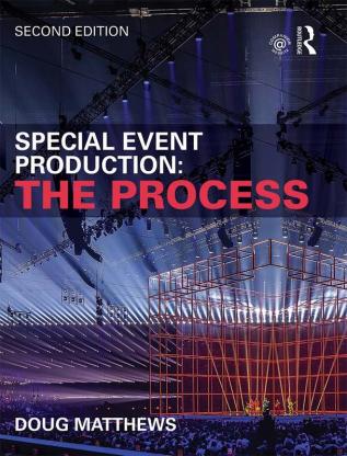 Special Event Production: The Process