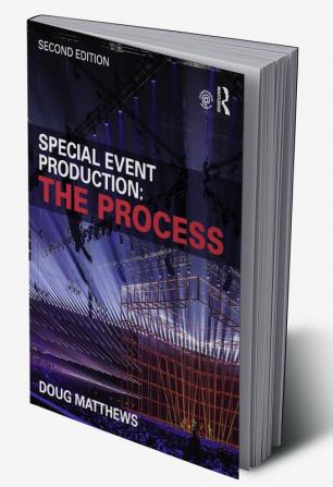 Special Event Production: The Process